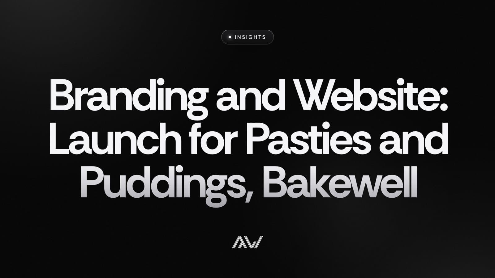 Branding and Website: Launch for Pasties and Puddings, Bakewell