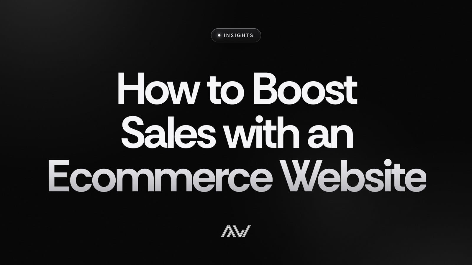 How to Boost Sales with an Ecommerce Website