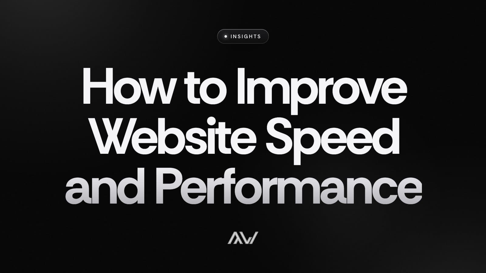 How to Improve Website Speed and Performance