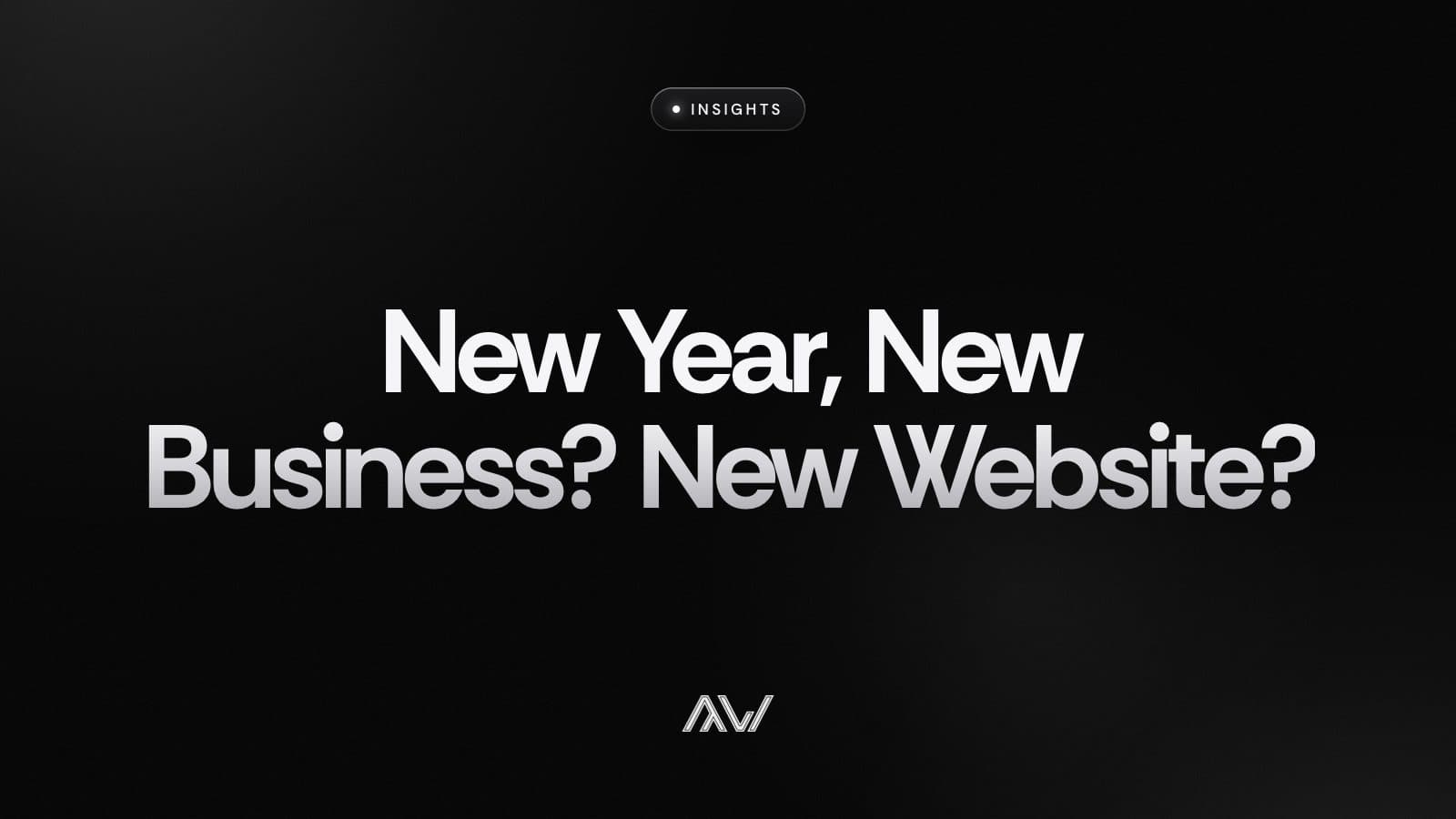 New Year, New Business? New Website?