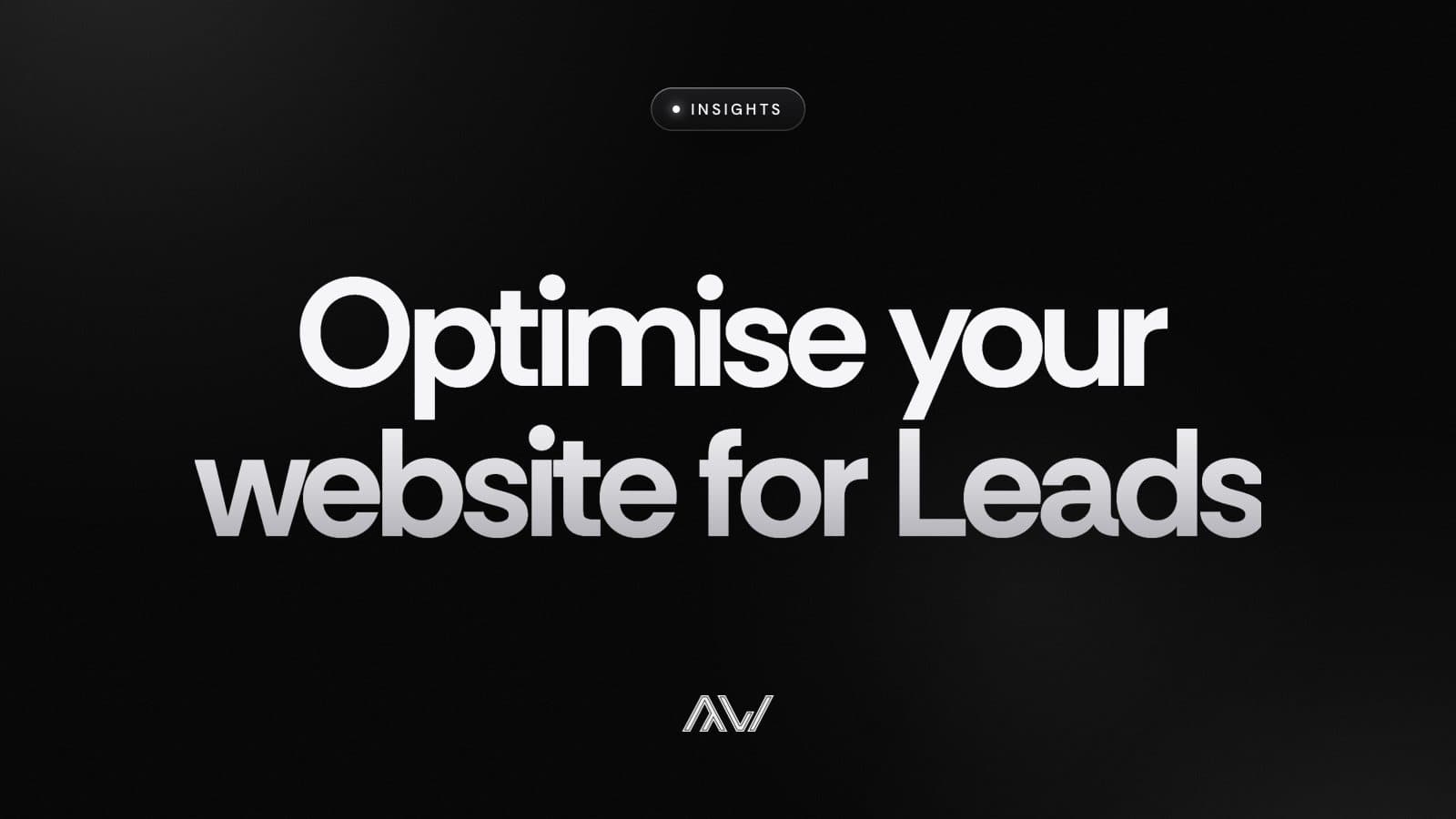 Optimise your website for Leads