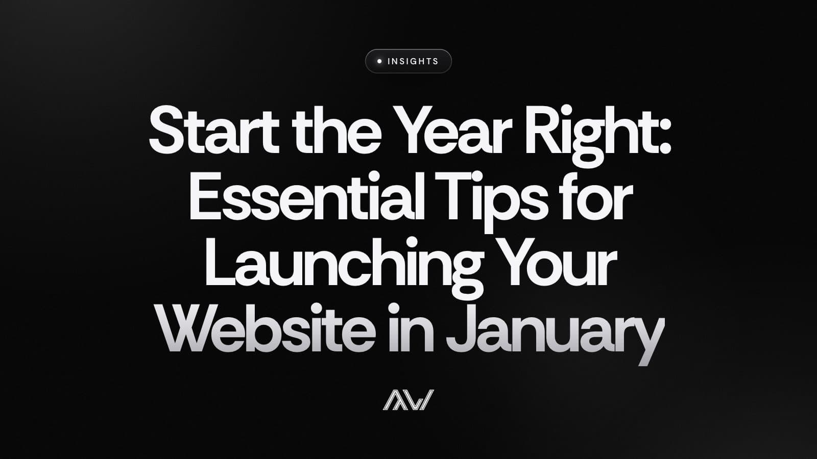 Start the Year Right: Essential Tips for Launching Your Website in January