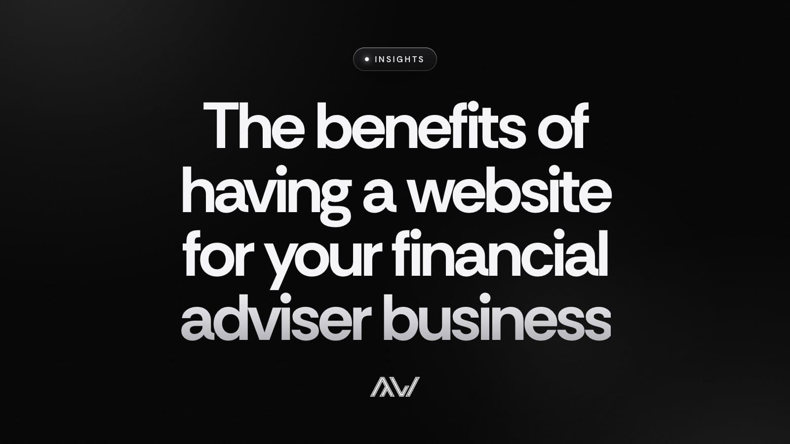 The benefits of having a website for your financial adviser business