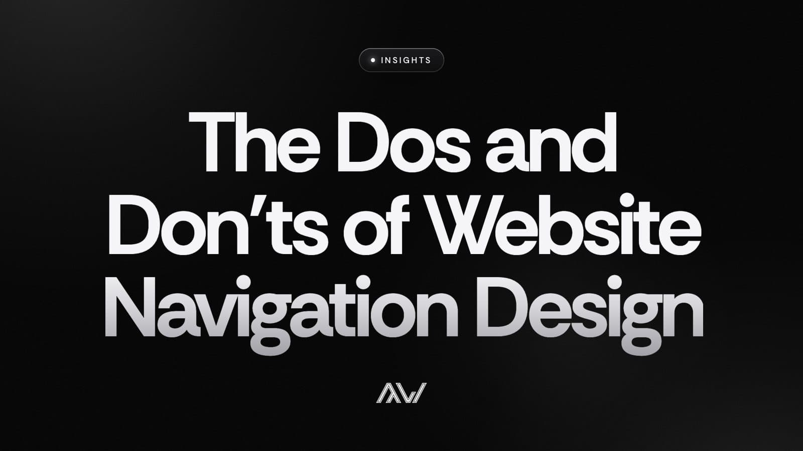 The Dos and Don’ts of Website Navigation Design