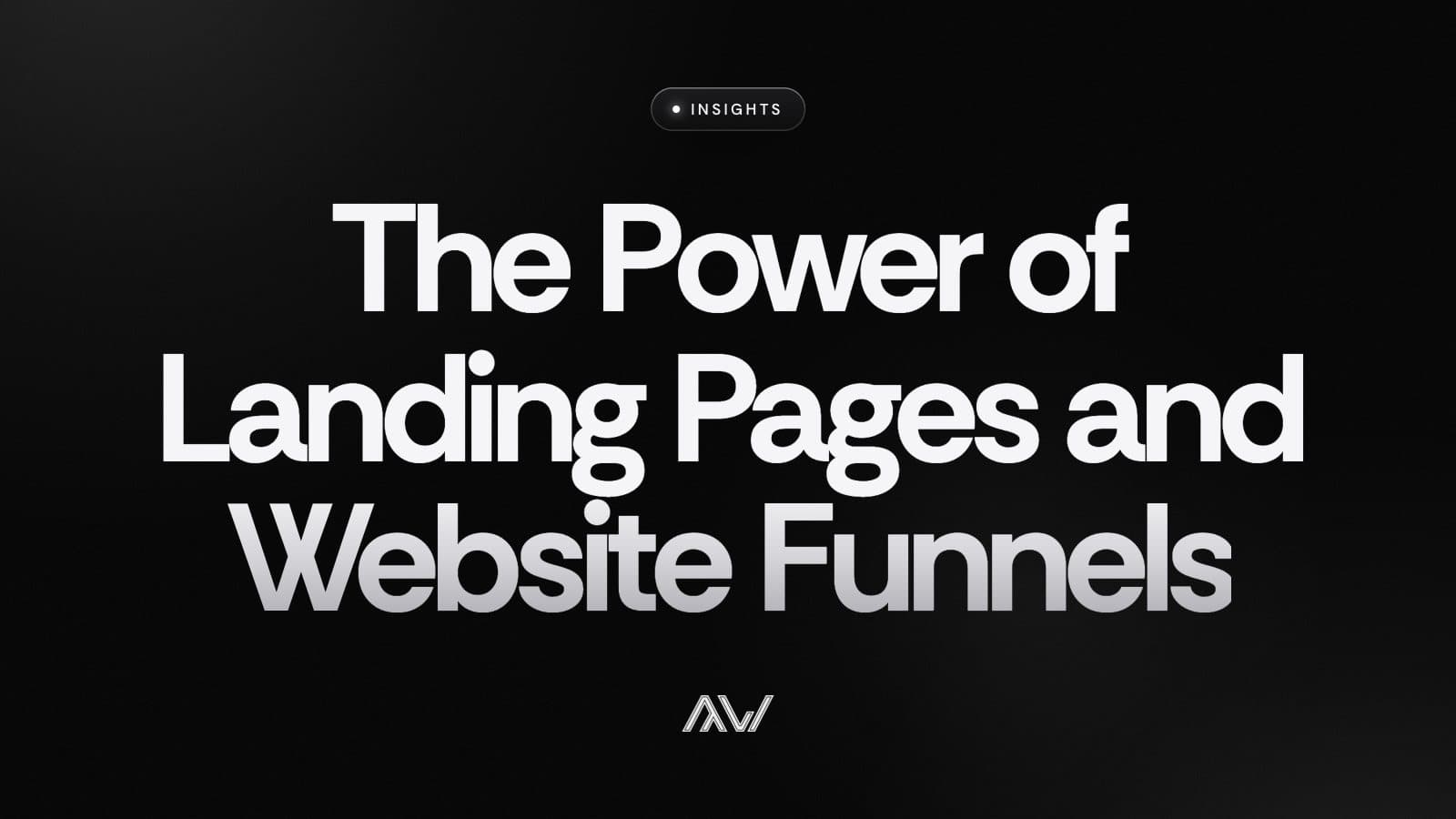The Power of Landing Pages and Website Funnels