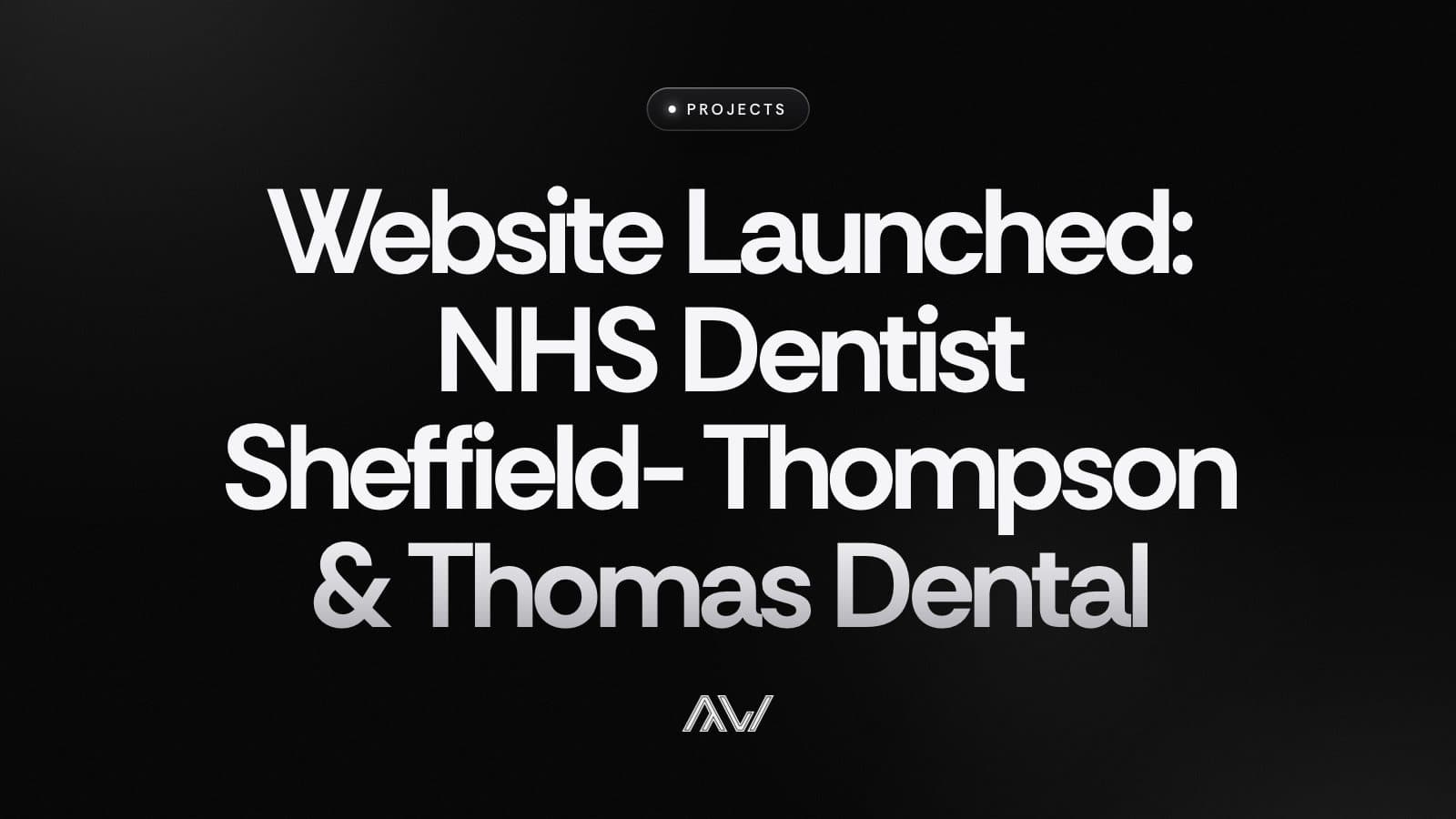Website Launched: NHS Dentist Sheffield- Thompson & Thomas Dental