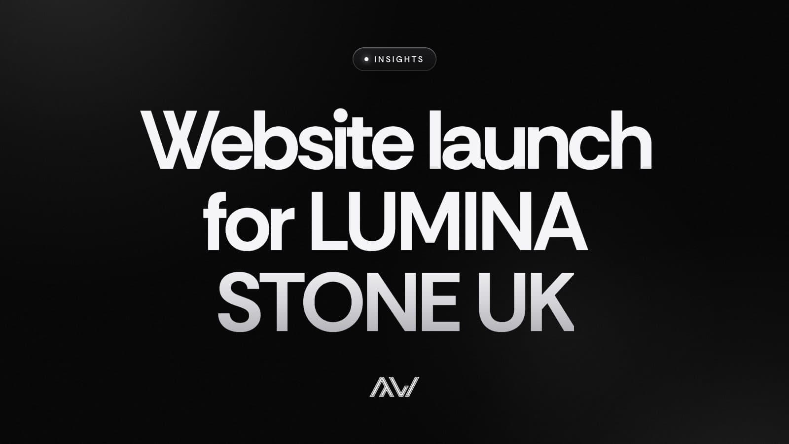 Website launch for LUMINA STONE UK