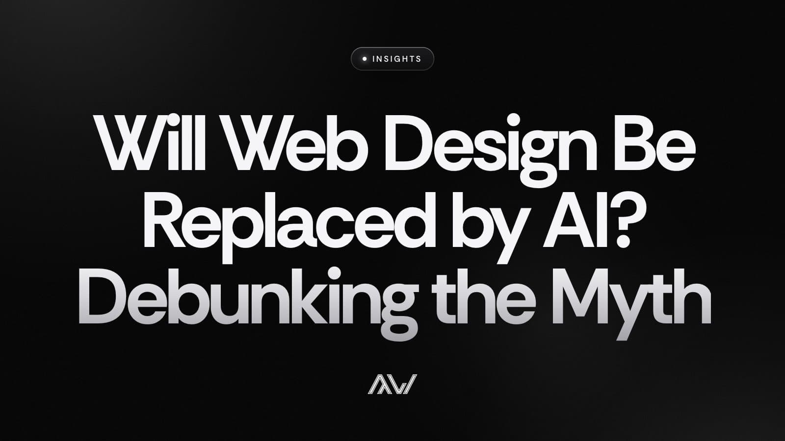 Will Web Design Be Replaced by AI? Debunking the Myth