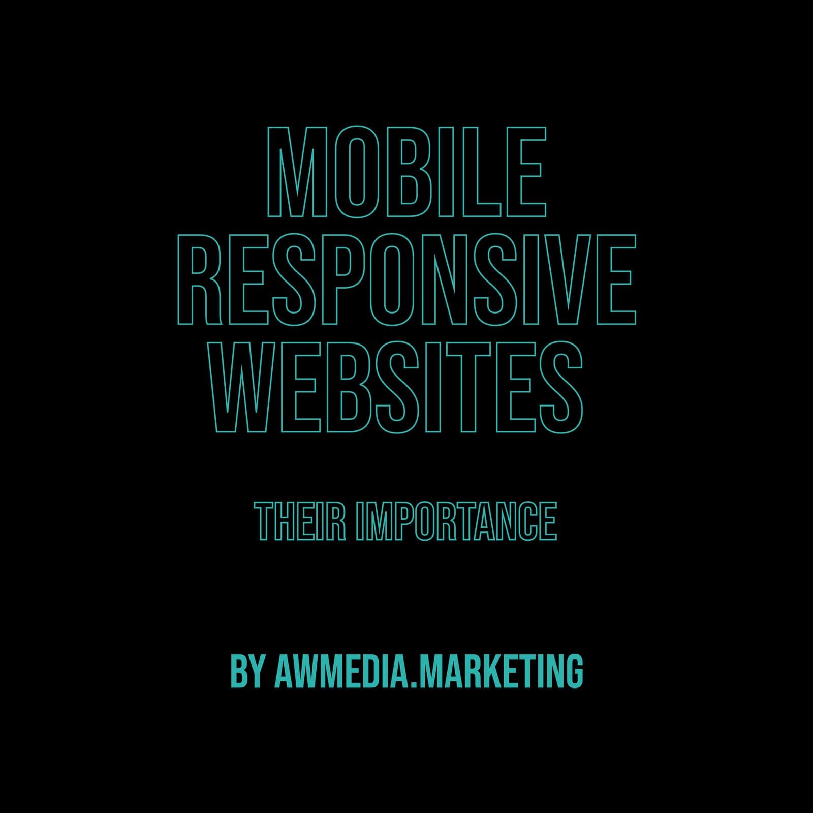Importance of a Mobile Responsive Website