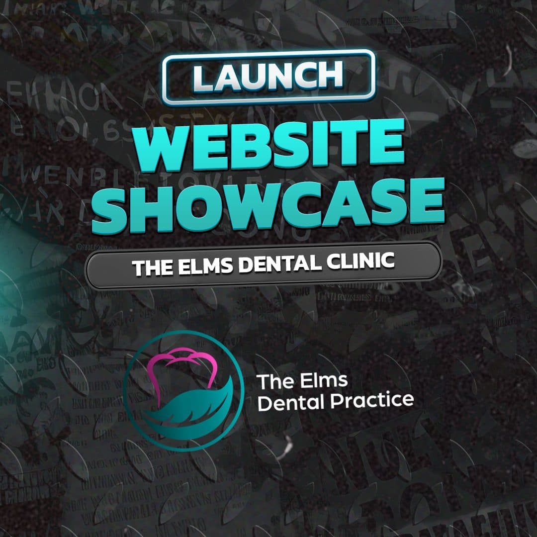 New Website Launch - Elms Dental Clinic, Essex