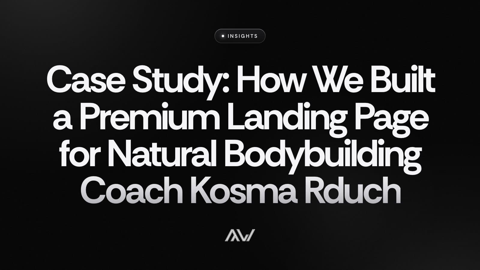 Case Study: How We Built a Premium Landing Page for Natural Bodybuilding Coach Kosma Rduch